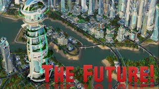 SimCity Cities of Tomorrow! Episode 1: The Future!