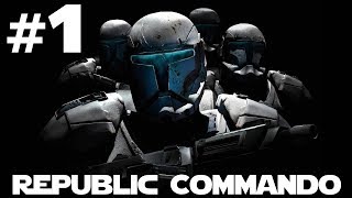 Star Wars: Republic Commando | Let's Play - 1