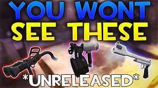 [TF2] You Will NEVER See These Weapons... *UNRELEASED Items*