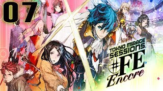 Tokyo Mirage Sessions #FE Encore Playthrough with Chaos part 7: Reincarnation