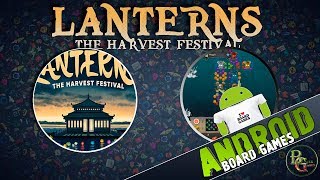 Настольная игра Lanterns the harvest festival Android обзор