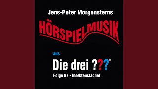 Die drei ??? - Hörspielmusik aus Folge 97 - Insektenstachel (Teil 1)