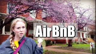 Are AirBnB's Great or Not?