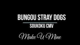 Soukoku CMV || Maku u Mine