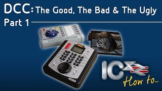 DCC - The Good, The Bad & The Ugly - Part 1