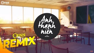 Anh Thanh Niên (Kiem Remix) - HuyR | Nhạc Trẻ EDM TikTok Gây Nghiện Hay Nhất 2020
