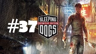 Sleeping Dogs DE: #37 Гражданские Беспорядки