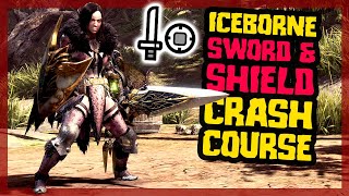 Monster Hunter World Iceborne Sword and Shield Guide (SnS) - Rurikhan Crash Course