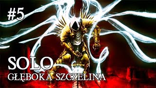 Diablo 3 PL #5 - GŁĘBOKA SZCZELINA SOLO TS 27 ( GŁĘBOKIE SZCZELINY )