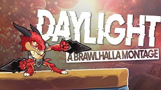 "DAYLIGHT" - A Brawlhalla Montage