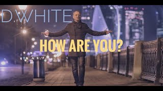 How Are You? (Italo Disco, Eurodisco, 2020)