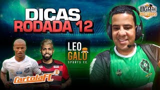 DICAS #12 RODADA | CARTOLA FC 2019
