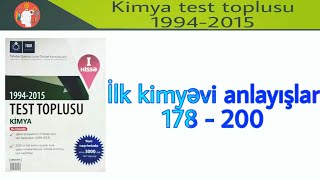 kimya test toplusu 1994-2015
ilk kimyəvi anlayışlar 178-200