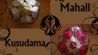 Origami 登 Taj Mahal 登 Kusudama Tutorial