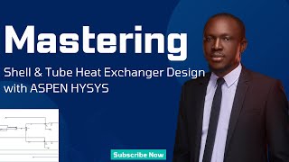 Shell & Tube Heat Exchanger Design with ASPEN HYSYS V8 4