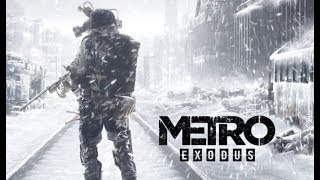 METRO EXODUS TAIGA MISSION PART 2 GAMEPLAY WALKTHROUGH. LIBERATED SOUL