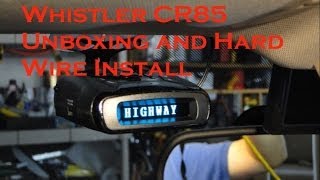 Radar Detector - Whistler CR85 Unboxing and Hard Wire Install