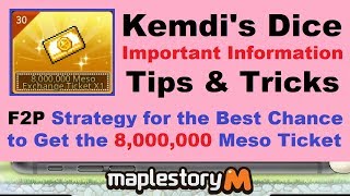 Kemdi's Dice - Important Info & Tips (The F2P 8,000,000 Meso Ticket Strategy NO LONGER WORKS)