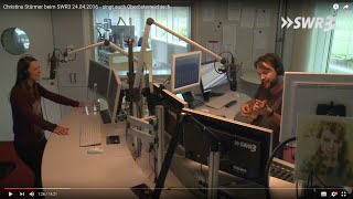 Christina Stürmer beim SWR3 24.04.2016  - singt auch Oberösterreichisch