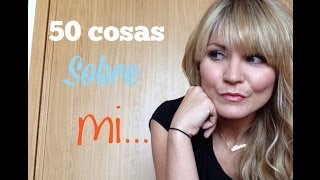 Tag: 50 Cosas Sobre mi