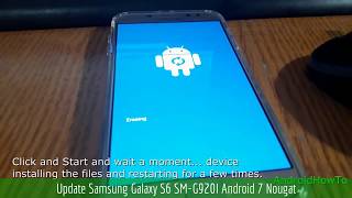 Update Samsung Galaxy S6 SM-G920I Android 7 Nougat