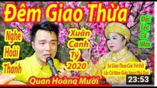 Đêm Giao Thừa Xuân Canh Tý Hoài Thanh Dâng Văn Quan Hoàng Mười Đón Lộc Năm Mới 2020