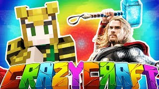 CREATING THOR & LOKI IN MINECRAFT! - MINECRAFT'S OLDEST MOD PACK CRAZY CRAFT SURVIVAL Season 2 #9