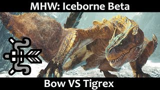 1,000 ARROWS TO TIGREX! BOW ICEBORNE GAMEPLAY!