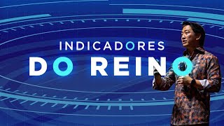 INDICADORES DO REINO // Pr. Lucas Hayashi