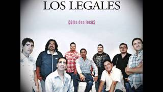 Los Legales - Nunca supe mas de ti