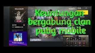 Keuntungan bergabung klan pubg mobile