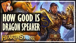 ? How Good Is DRAGON SPEAKER? - Rise of Shadows Hearthstone
