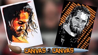 Seth Rollins gets Rebuilt, Redesigned and... Repainted: WWE Canvas 2 Canvas