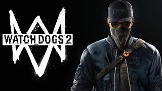 Watch Dogs 2  - Обзор игры