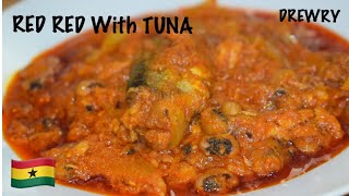 GHANA RED RED WITH TUNA (BLACK EYE BEANS STEW)