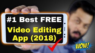 BEST VIDEO EDITING ANDROID APP FOR YOUTUBERS - Free, No Watermark, FullHD Output