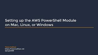 [Guide] Setting up the AWS PowerShell Module