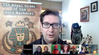 Royal Order of the Holy Mackerel LIVE MEETING September 2016