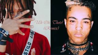 xxxtentacion & trippie redd - Uh Oh, Thots! (Remix) [2017]