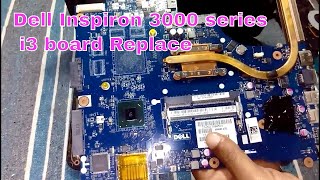 Dell Inspiron 15 3000 series Motherboard Replace