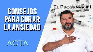 Consejos para curar la ansiedad!
