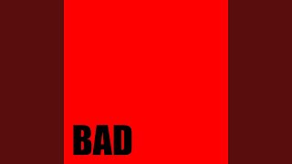 Bad