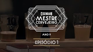 Eisenbahn Mestre Cervejeiro 2018 | Episódio 1