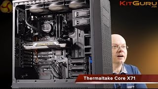 Thermaltake Core X71 Review