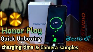 HONOR PLAY Quick Unboxing camera samples Charging time Initial Review II Tech24 II telugu II