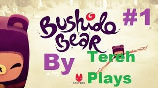 Bushido bear - медведь бушидо - Let's play, gameplay, by TerehPlays (на русском) - 1 серия