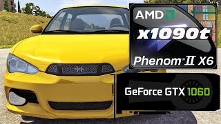 Beamng Drive 2019 AMD Phenom ii x6 1090t BE Gtx 1060 3GB Framerate  Test