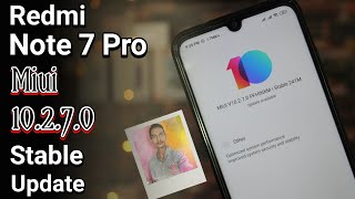Redmi Note 7 PRO Miui 10.2.7.0 Stable Update | New Holi Effect - { Hindi }