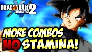 IN-DEPTH TUTORIAL! HOW TO EXTEND COMBOS W/ OUT STAMINA! Dragon Ball Xenoverse 2