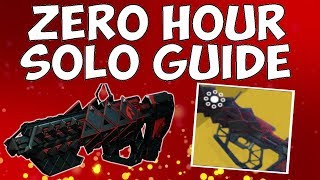 Destiny 2 - ZERO HOUR / OUTBREAK PERFECTED - SOLO GUIDE CONSOLE